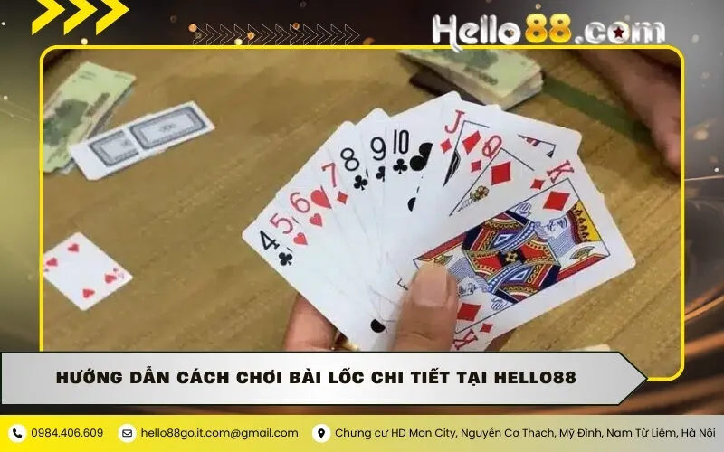 Hướng Dẫn Cách Chơi Bài Lốc Chi Tiết Tại Hello88