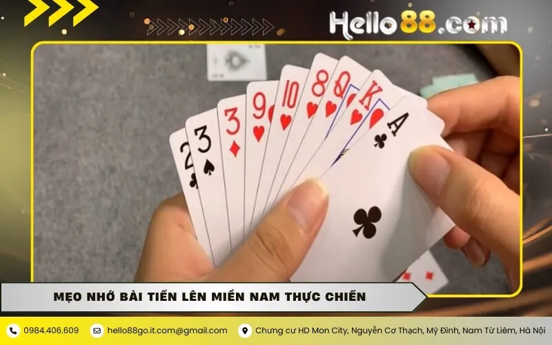 Mẹo nhớ bài Tiến Lên Miền Nam thực chiến
