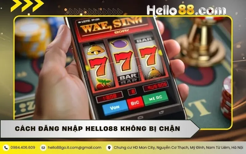Hướng Dẫn Đăng Nhập Hello88 An Toàn Không Bị Chặn