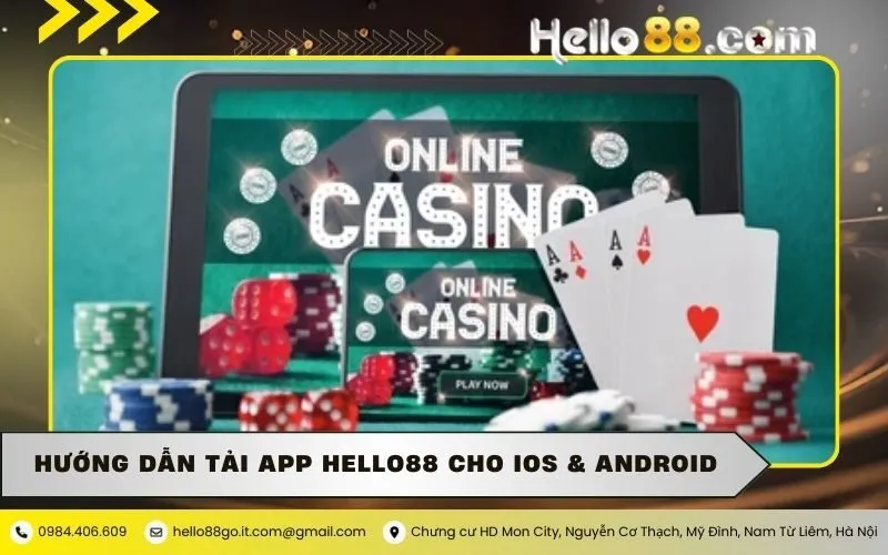 Tải App Hello88 Cài Đặt Ứng Dụng Cho Android Và iOS